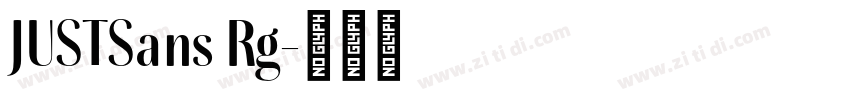 JUSTSans Rg字体转换